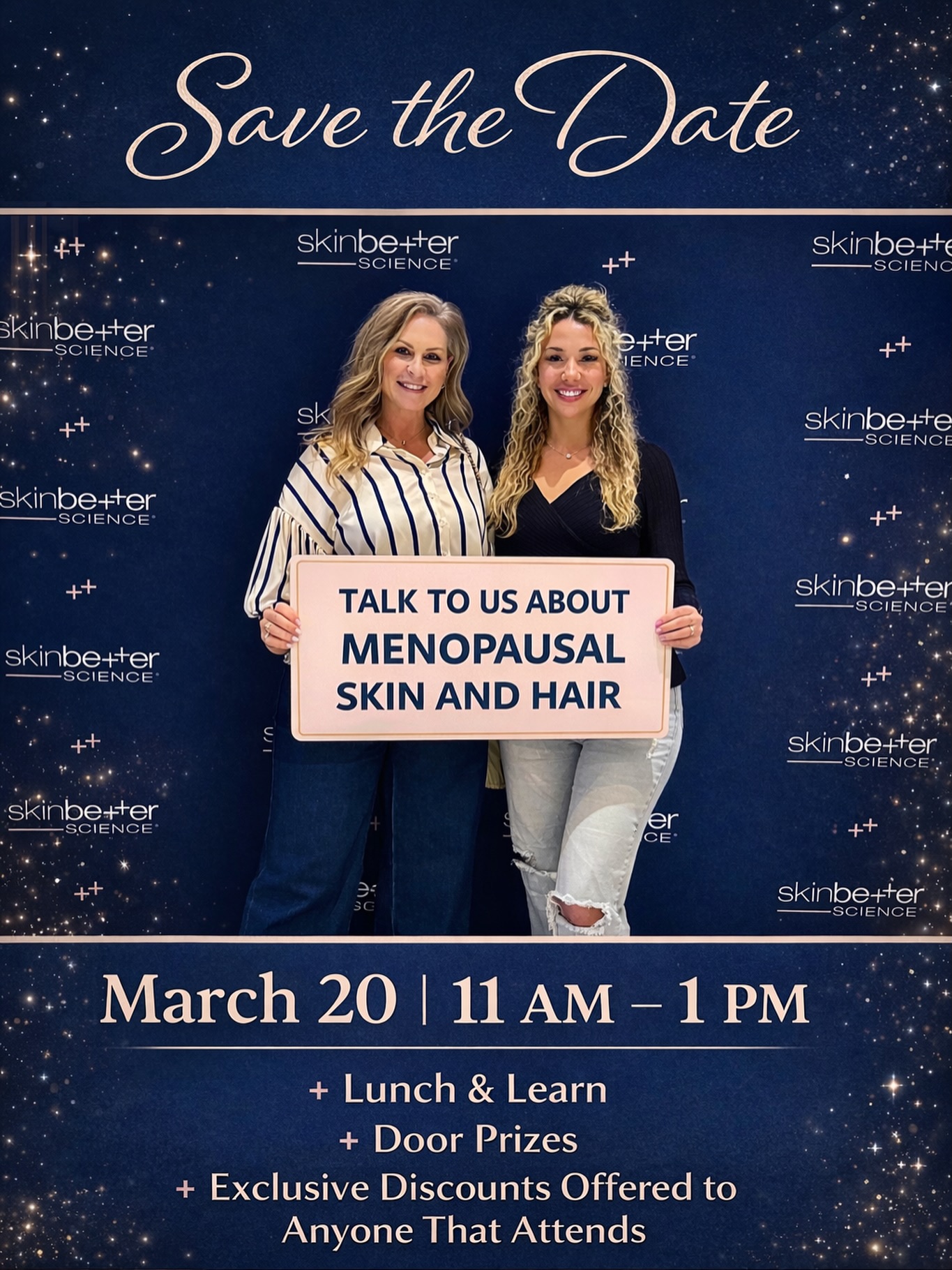 ✨ You’re Invited to an Exclusive Lunch & Learn ✨

On March 20th from 11AM–1PM, Lisa and I will be opening up in a very real and vulnerable way about our personal journeys through menopause — the changes in our skin, the shifts in our hair, and what truly helped us navigate this season with confidence.

This is not just another skincare event.
This is education, honesty, and empowerment.

Here’s what you can expect:

• 💫 A VIP RSVP experience (space is limited)
• 🎁 Exclusive door prizes
• 💎 Exclusive event-only discounts
• 🥂 Lunch & meaningful conversation
• 🧴 Education from reps with SkinBetter Science & Plated on the products that supported us through this transition

You’ll learn exactly what worked for us, what didn’t, and how to support your skin and hair during hormonal shifts.

If you’ve been feeling like your skin isn’t “yours” anymore… this event is for you.

RSVP now — once we’re full, we’re full.